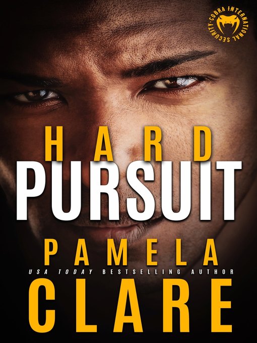 Title details for Hard Pursuit by Pamela Clare - Available